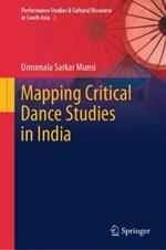 Mapping Critical Dance Studies in India