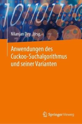 Anwendungen des Cuckoo-Suchalgorithmus und seiner Varianten - cover