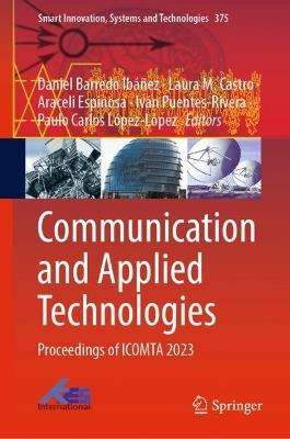 Communication and Applied Technologies: Proceedings of ICOMTA 2023 - cover