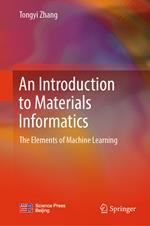 An Introduction to Materials Informatics