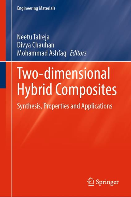 Two-dimensional Hybrid Composites