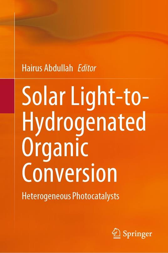 Solar Light-to-Hydrogenated Organic Conversion