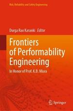 Frontiers of Performability Engineering: In Honor of Prof. K.B. Misra