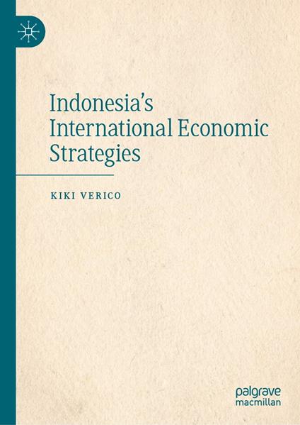 Indonesia's International Economic Strategies