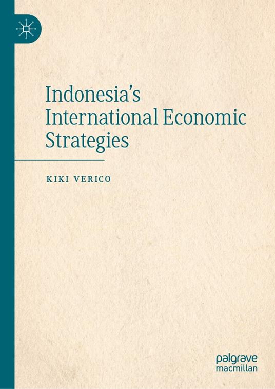 Indonesia's International Economic Strategies