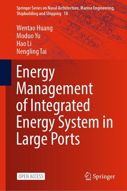 Energy Management of Integrated Energy System in Large Ports