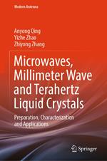 Microwaves, Millimeter Wave and Terahertz Liquid Crystals