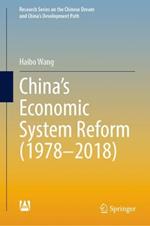 China’s Economic System Reform (1978–2018)
