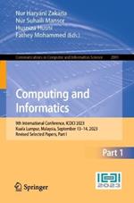 Computing and Informatics: 9th International Conference, ICOCI 2023, Kuala Lumpur, Malaysia, September 13–14, 2023, Revised Selected Papers, Part I