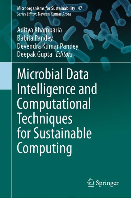 Microbial Data Intelligence and Computational Techniques for Sustainable Computing