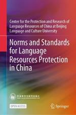 Norms and Standards for Language Resources Protection in China