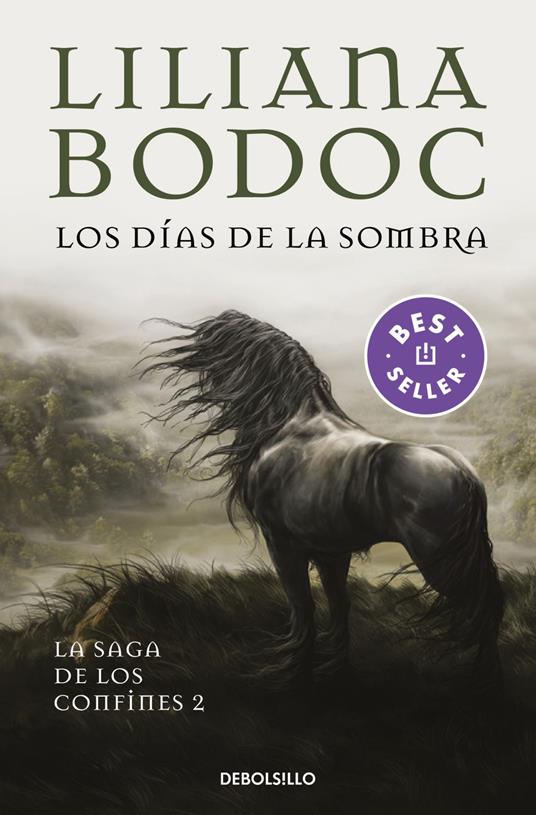 Los días de la sombra (La Saga de los Confines 2)