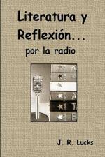 Literatura y Reflexi?n... por la radio