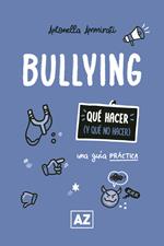 Bullying: una guía práctica