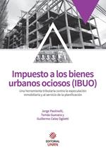 Impuesto a los bienes urbanos ociosos