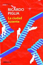 La ciudad ausente
