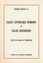 Eglise catholique romaine et eglise orthodoxe