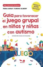 Guía para favorecer el juego grupal en niños y niñas con autismo