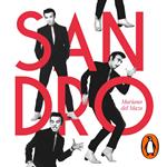 Sandro. El fuego eterno