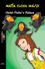 Hotel Pioho's Palace