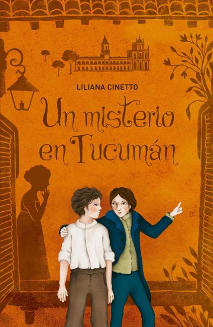Un misterio en Tucumán - Liliana Cinetto - ebook