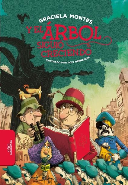 Y el árbol siguió creciendo - Graciela Montes - ebook