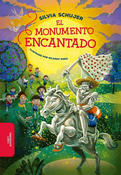 El monumento encantado - Silvia Schujer - ebook