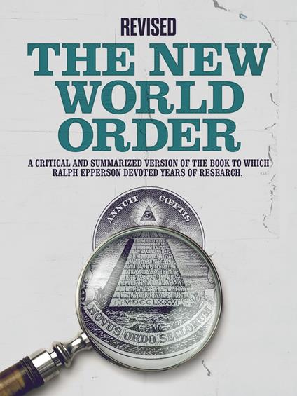Revised: The New World Order