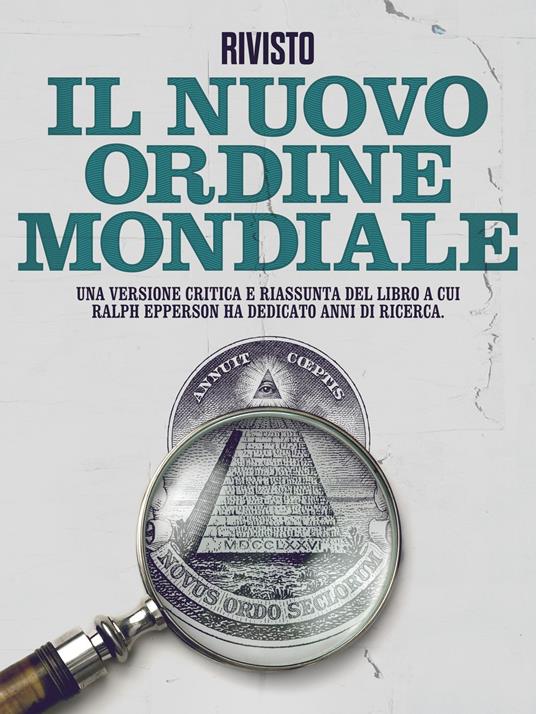 Rivisto: Il Nuovo Ordine Mondiale - Cooltura - ebook