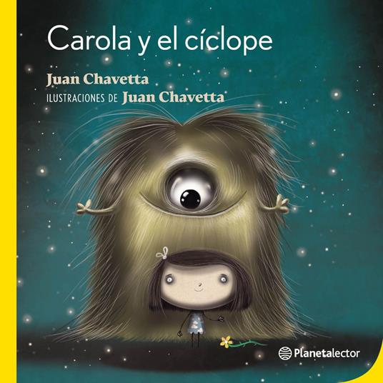 Carola y el cíclope - Juan Chavetta - ebook