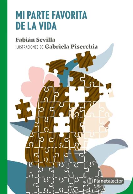 Mi parte favorita de la vida - Fabián Sevilla,Gabriela Piserchia - ebook