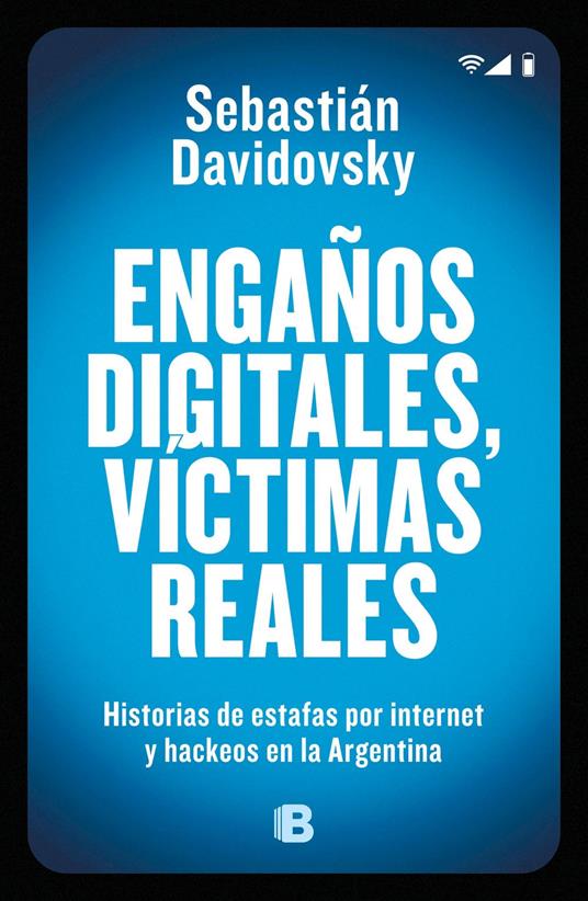 Engaños digitales, víctimas reales
