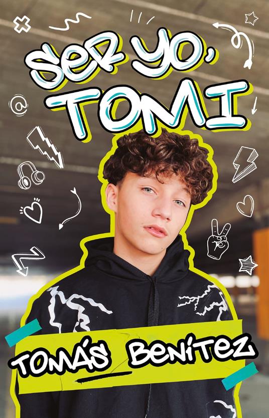 Ser yo, Tomi - Tomás Benítez - ebook