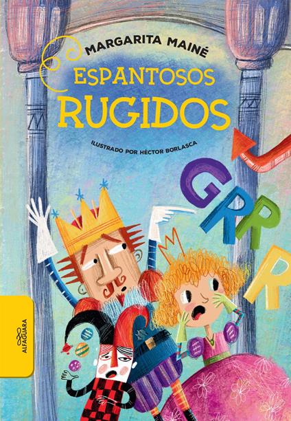Espantosos rugidos - Margarita Maine - ebook