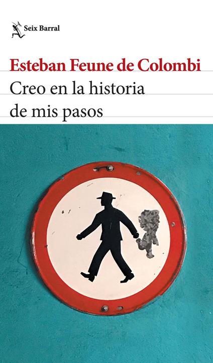 Creo en la historia de mis pasos