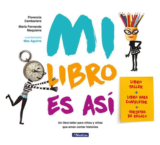 Mi libro es así - Florencia Cambariere,Maria Fernanda Maquieira - ebook