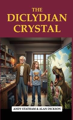 The Diclydian Crystal - Alan Dickson,Statham - cover