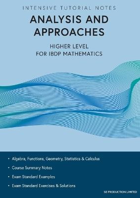 Intensive Tutorial Notes - Analysis and Approaches Higher Level for IBDP Mathematics - Stephen Lee - cover