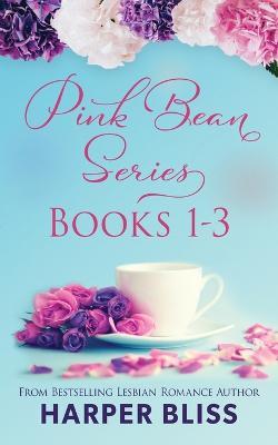 Pink Bean Series: Books 1-3 - Harper Bliss - cover