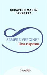 Sempre vergine? Una risposta