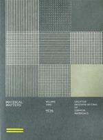 Material Matters 02: Metal: Creative interpretations of common materials