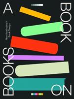 A Book on Books: New Aesthetics in Book Design