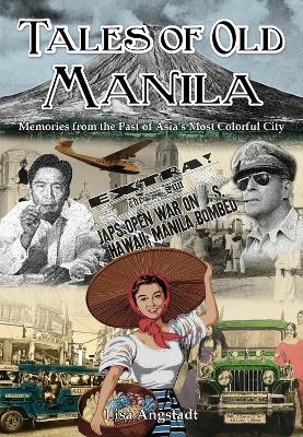 Tales of Old Manila - Lisa Angstadt - cover