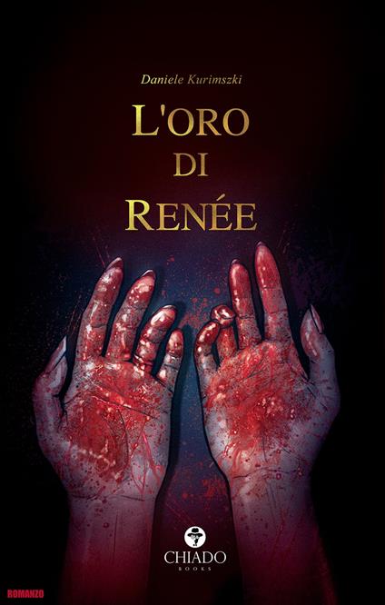 L'oro di Renée - Daniele Kurimszki - ebook