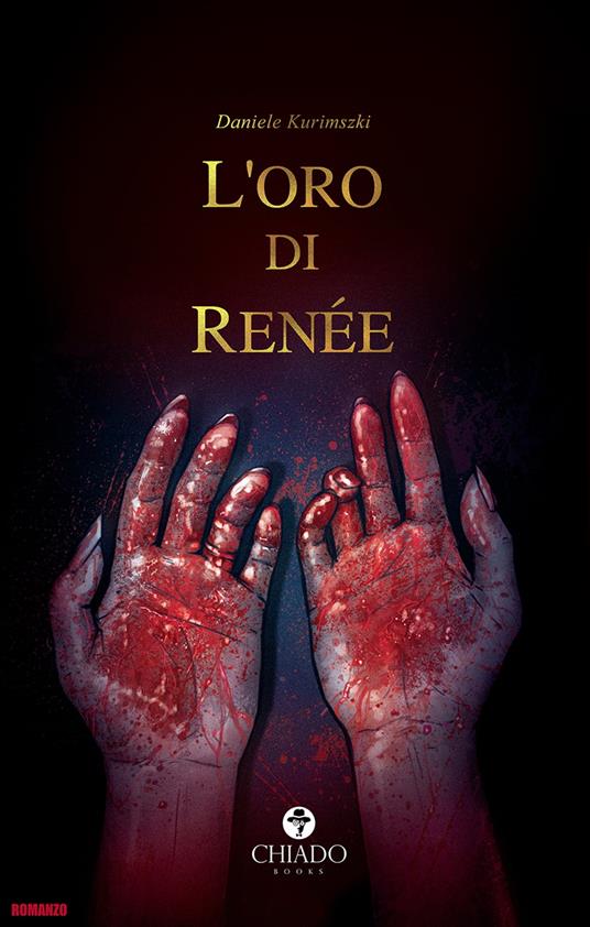 L'oro di Renée - Daniele Kurimszki - ebook