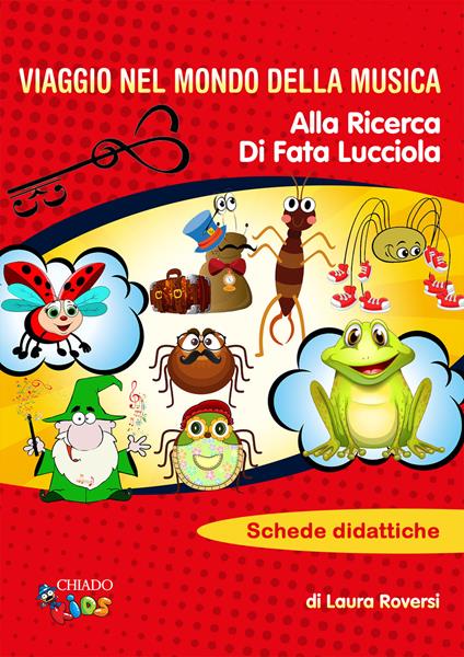 Viaggio nel mondo della musica. Alla ricerca di Fata Lucciola. Schede didattiche - Laura Roversi - copertina