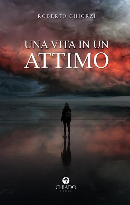 Una vita in un attimo - Roberto Ghiorzi - ebook