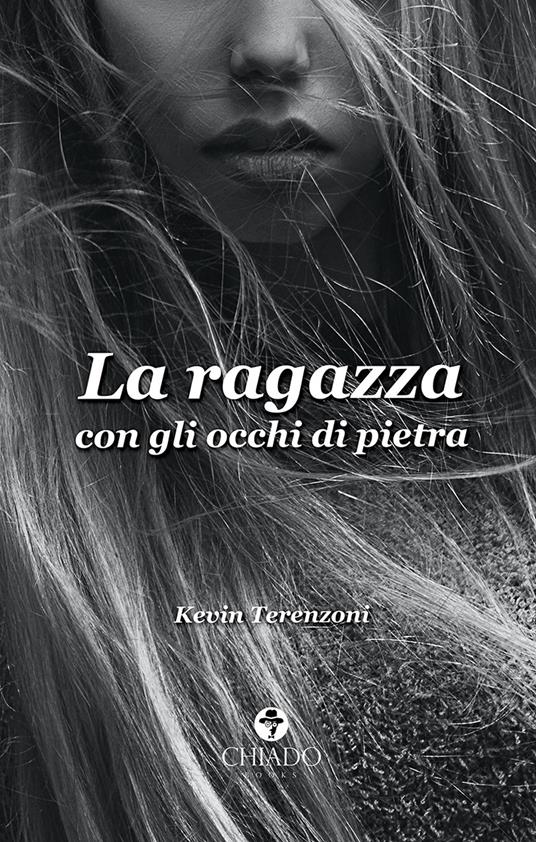La ragazza con gli occhi di pietra - Kevin Terenzoni - copertina