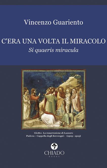 C'era una volta ilmiracolo - Vincenzo Guariento - ebook