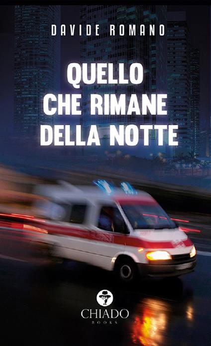 Quello che rimane della notte - Davide Romano - copertina